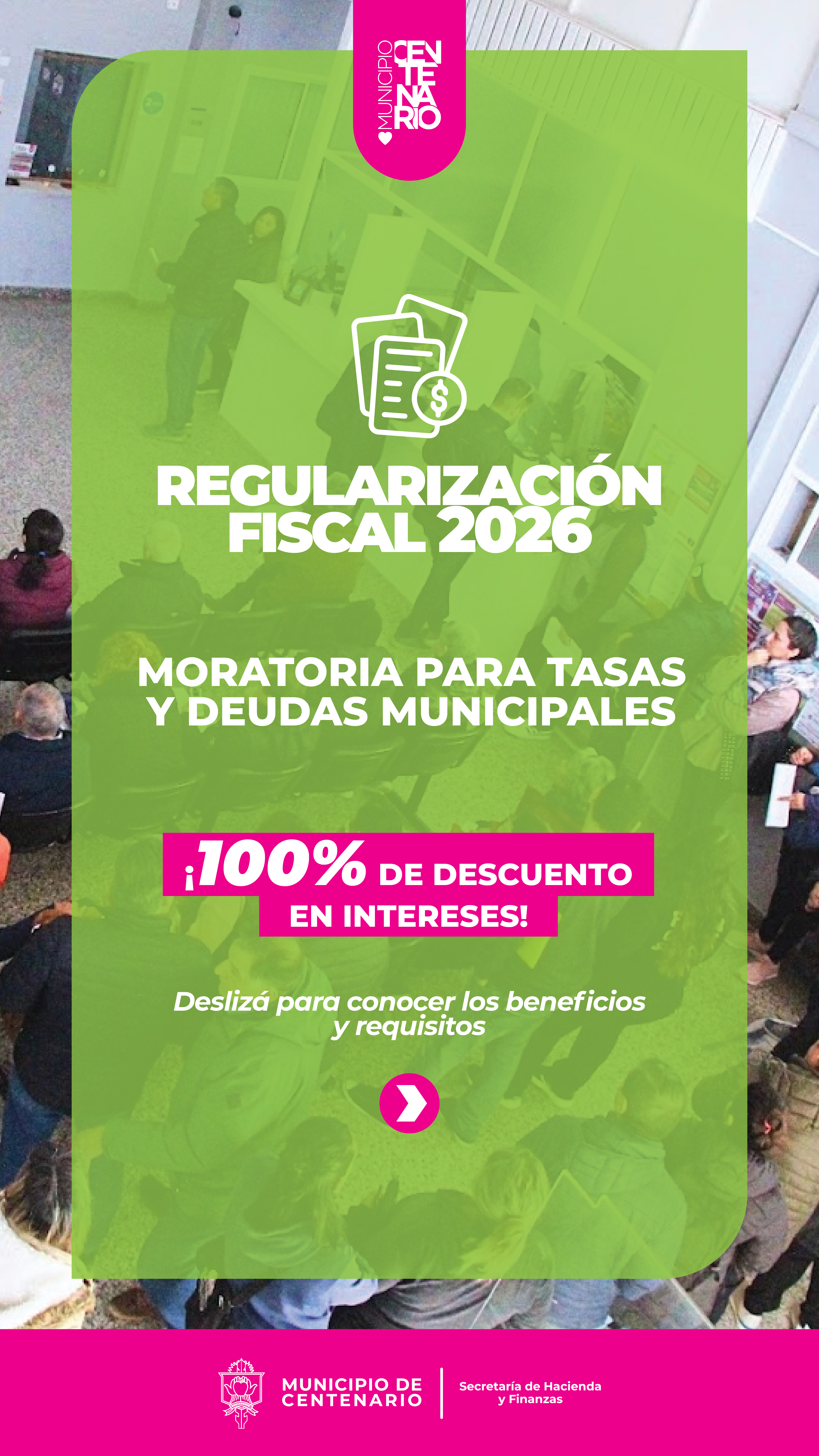 Imagen de EL VIERNES 31 DE JULIO SERÁ EL ÚLTIMO DÍA PARA ADHERIR A LA MORATORIA CON QUITA DEL 100% DE INTERESES QUE PERMITIRÁ A VECINOS REGULARIZAR DEUDAS MUNICIPALES 