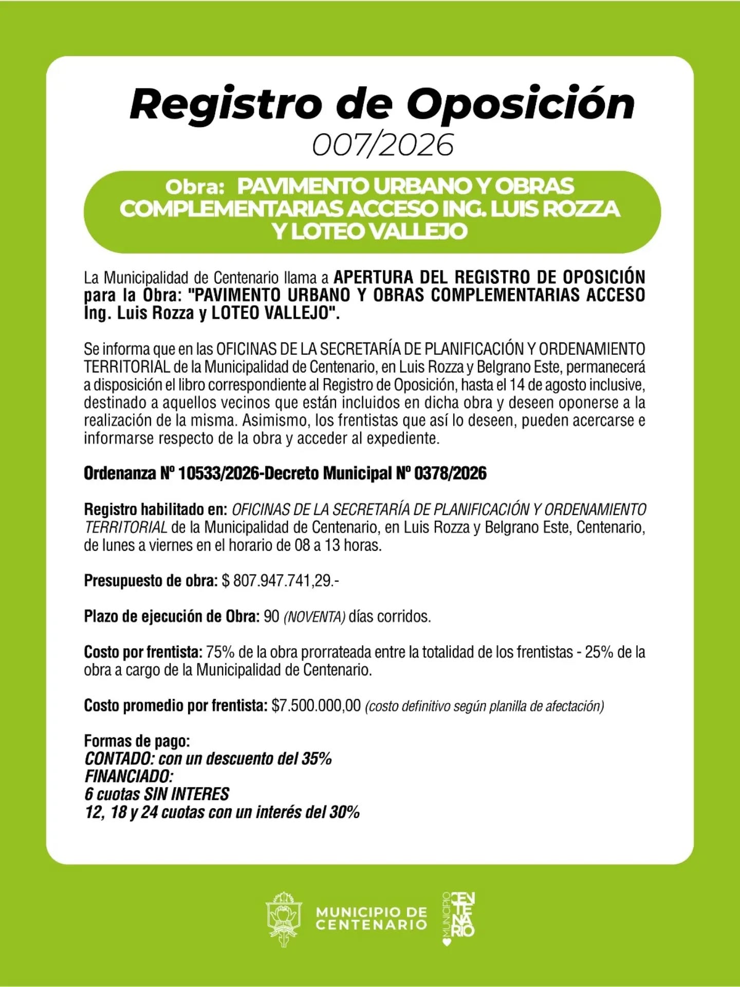 Imagen de OBRAS DE PAVIMENTO: SE ENCUENTRA HABILITADO EL REGISTRO DE OPOSICIÓN PARA EL PROYECTO DEL ACCESO LUIS ROZZA Y LOTEO VALLEJO